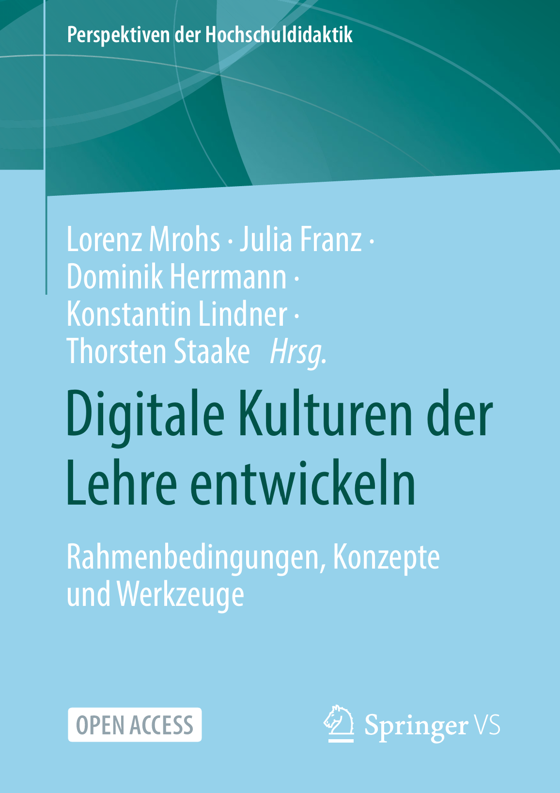 Digitale Kulturen der Lehre